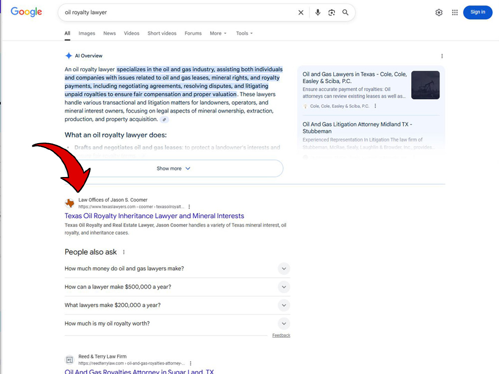 A screenshot of a Google Search engine results page for the search query oil royalty lawyer. A large red arrow points to the top organic search result for the Law Offices of Jason S. Coomer, which sits directly beneath a Google AI Overview block.