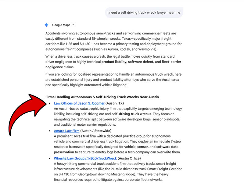 Screenshot of a search engine AI overview listing law firms in Austin, Texas that handle autonomous and self-driving truck wrecks. A large red arrow points to the first result.