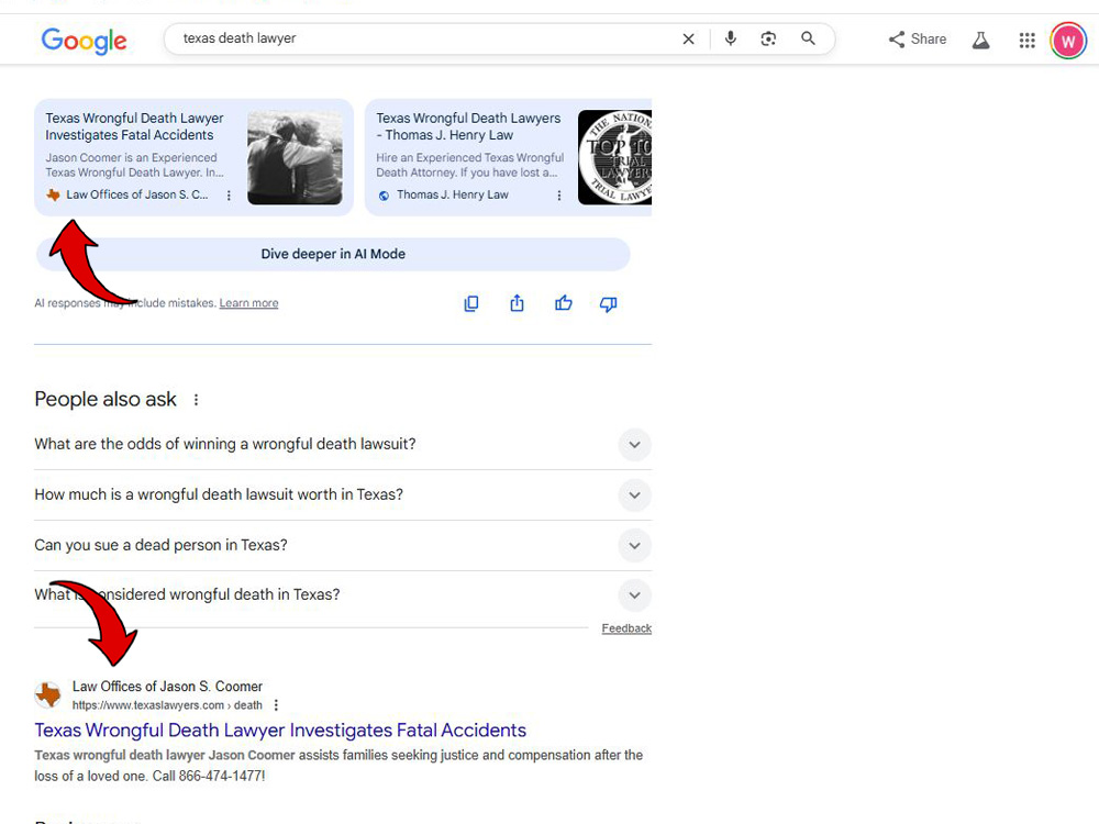 Google Search result with red arrows showing #1 organic ranking and AI Overview for Texas Death Lawyer.